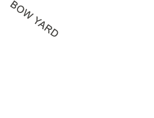 BOW YARD